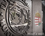 30 éve az IMF-be vágytunk, de "a belépőre sem volt pénzünk"