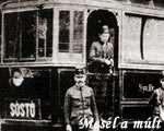 Száz éve indult az első villamos Nyíregyházán